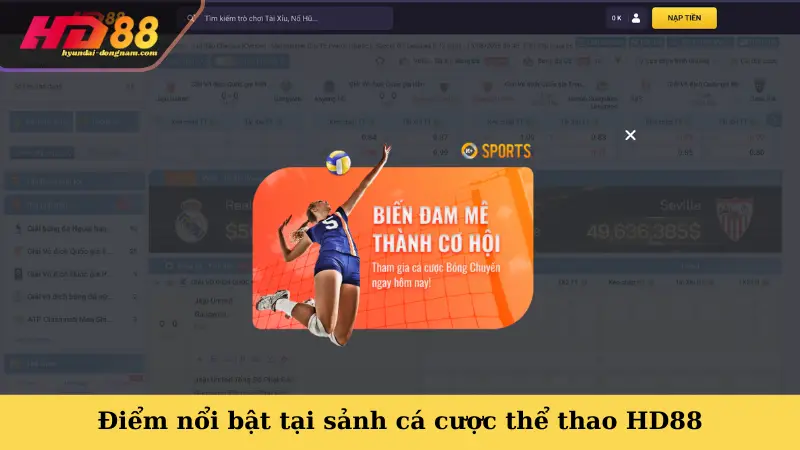 Điểm nổi bật tại sảnh cá cược thể thao HD88