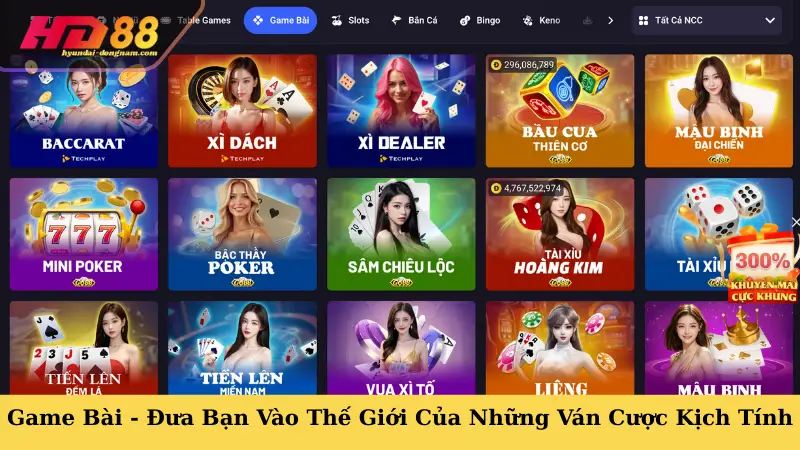 Game Bài - Đưa Bạn Vào Thế Giới Của Những Ván Cược Kịch Tính