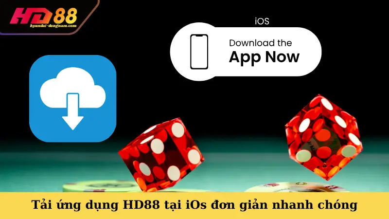 Tải ứng dụng HD88 tại iOs đơn giản nhanh chóng